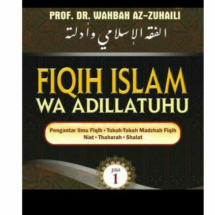 Fiqih Islam wa Adillatuhu