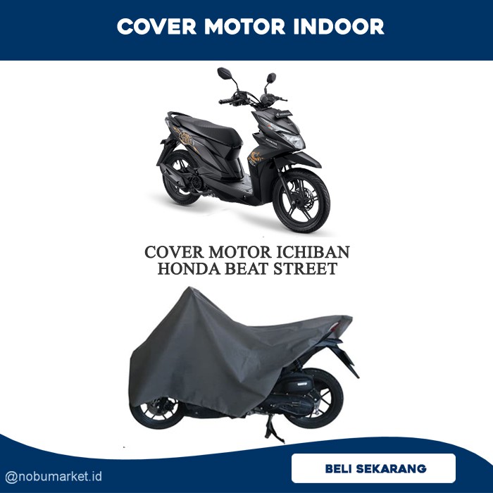 Jual Cover Motor Honda Beat Street Ichiban Sarung Motor Indoor Selimut Motor Bebek Matic Non