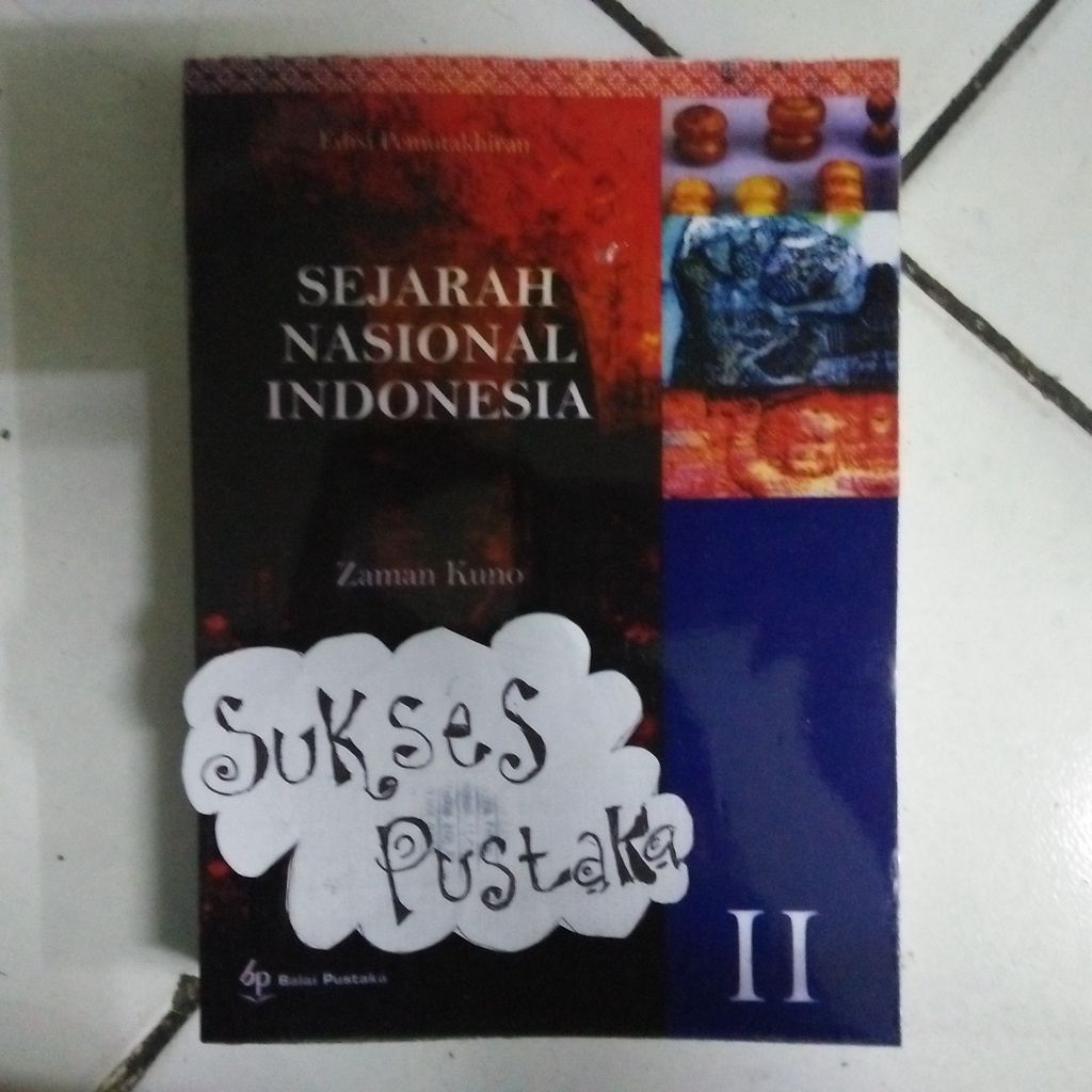 BUKU SNI JILID 2  - SEJARAH NASIONAL INDONESIA JILID 2 - BUKU SEJARAH JAMAN KUNO [ORIGINAL]