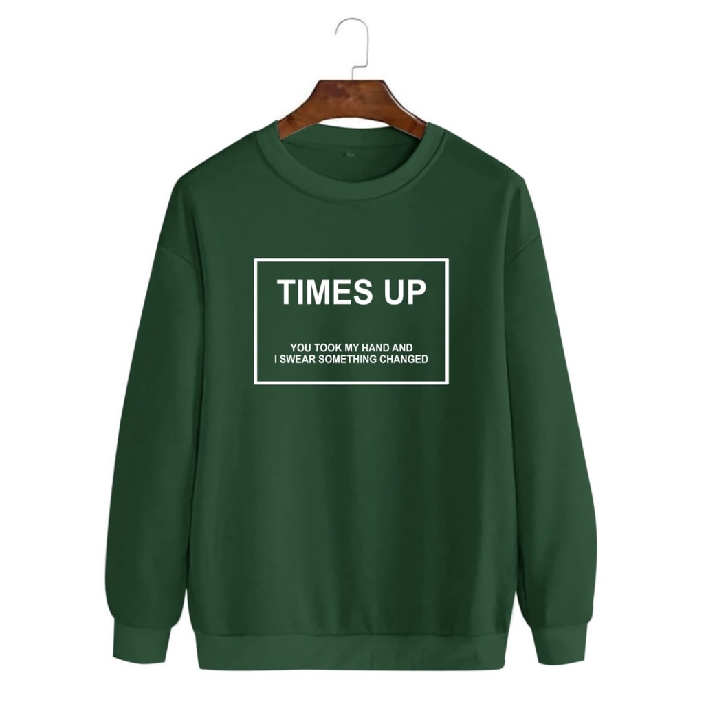 COD/ARPIOSSHOP - BAJU TIMES UP - SWEATER PRIA WANITA / SWEATSHIRT UNISEX MODEL KEKINIAN