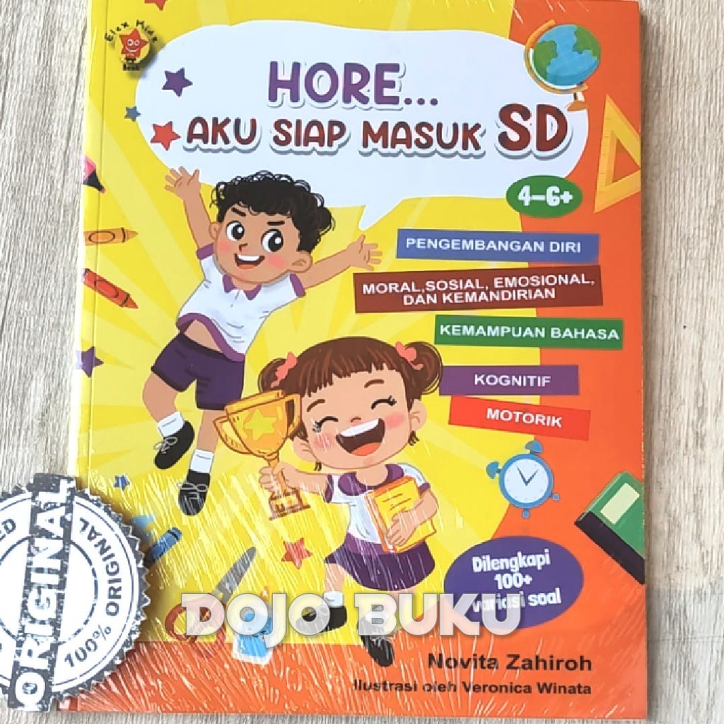 Hore... Aku Siap Masuk SD by Novita Zahiroh