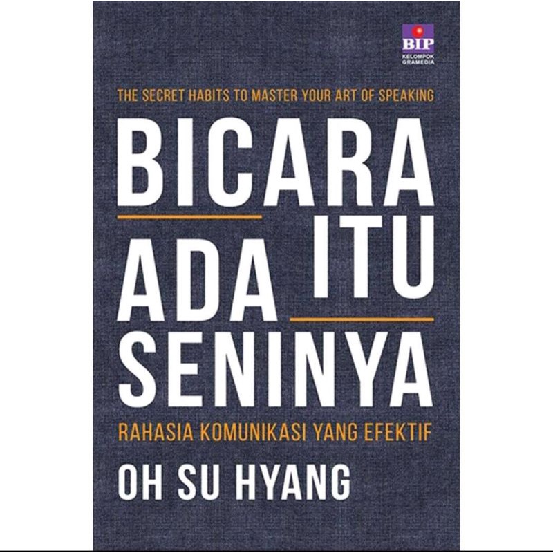 original book : bicara itu ada seninya