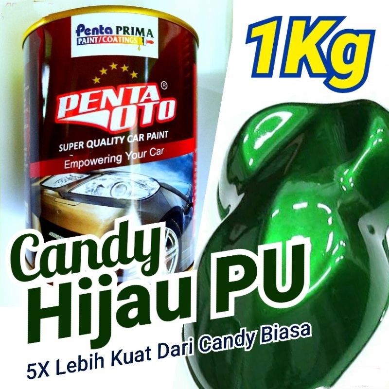 Cat Candytone Green PU Penta Oto Candy Tone Hijau Ijo 1Kg