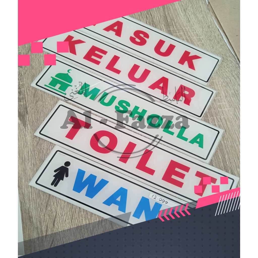 

Acrylic plat sign label musholla, toilet, masuk, keluar, kasir dll