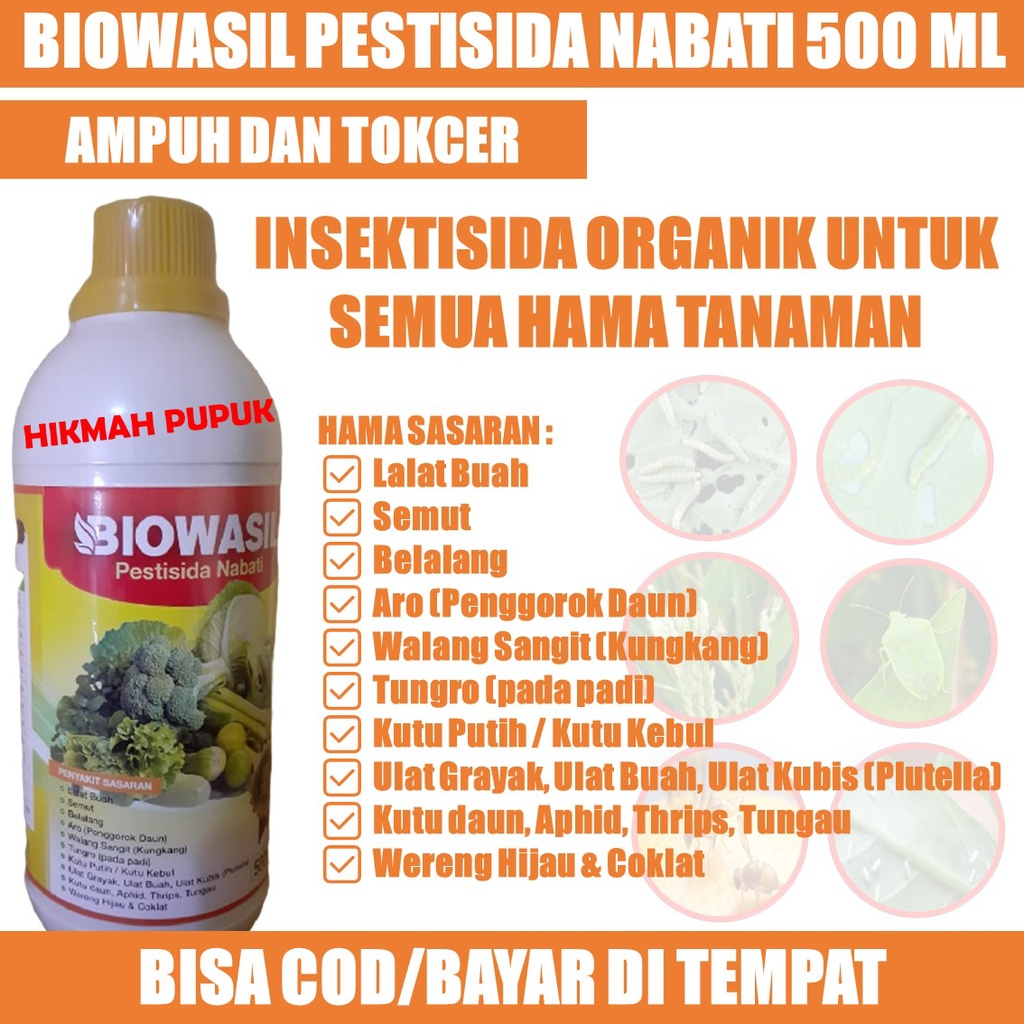 (LANGSUNG KIRIM) BIOWASIL PESTISIDA UNTUK HAMA LALAT BUAH, SEMUT, BELALANG, Ulat Grayak, Ulat Buah, 
