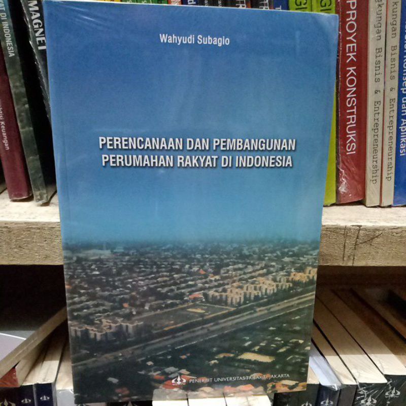 Perencanaan dan pembangunan perumahan rakyat di indonesia