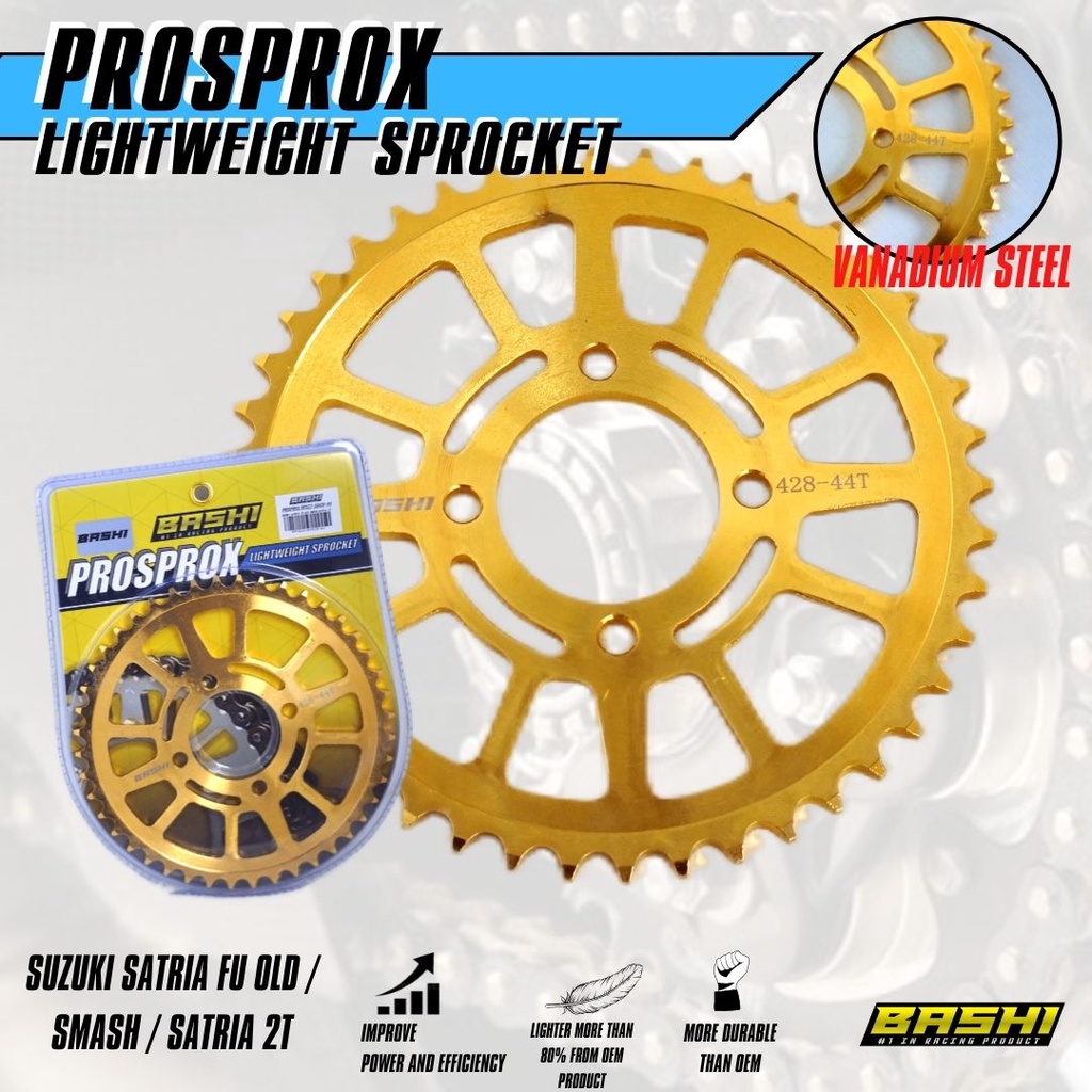 Gear belakang 428H suzuki satria fu smash satria 2tak BASHI PROSPROX lighweight rear sprocket racing ringan