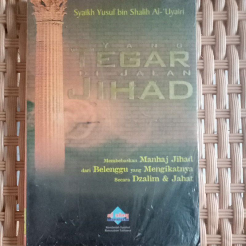 Yang Tegar Di jalan Jhad