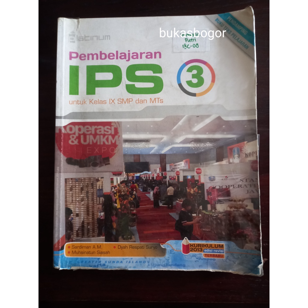Buku Pembelajaran IPS Kelas 9 IX SMP MTs - Ilmu Pengetahuan Sosial Kurikulum 2013 Revisi - Platinum 
