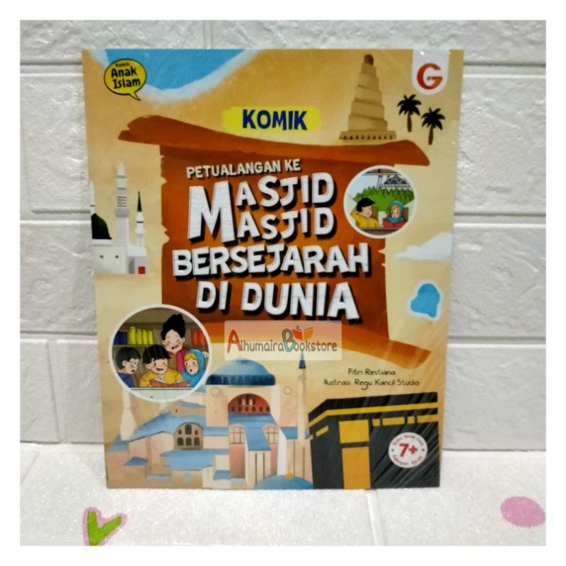 PETUALANGAN KE MASJID-MASJID BERSEJARAH DI DUNIA