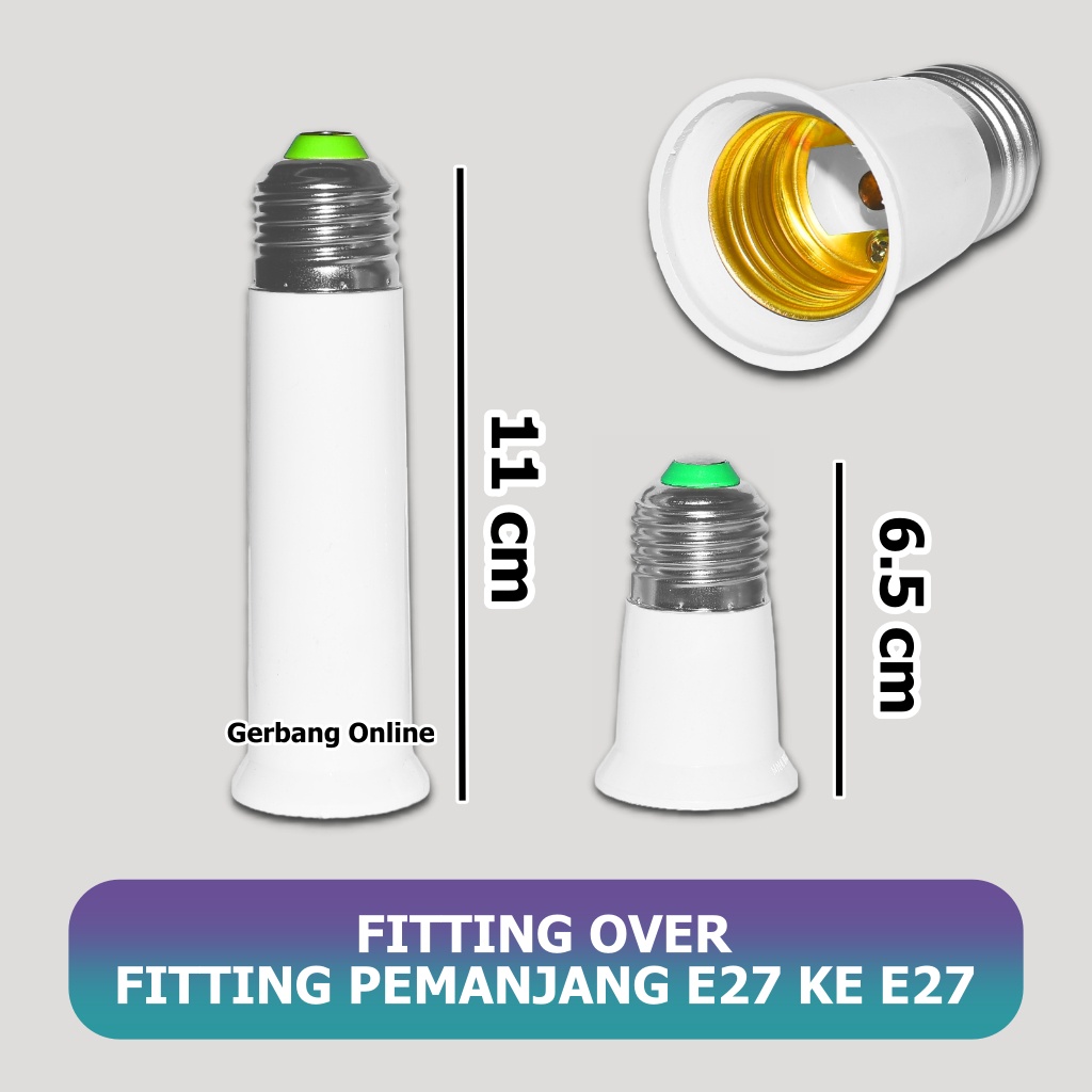 Fitting Sambung Downlight E27 Pemanjang 11cm 6.5cm Fiting Extension Extender Panjang