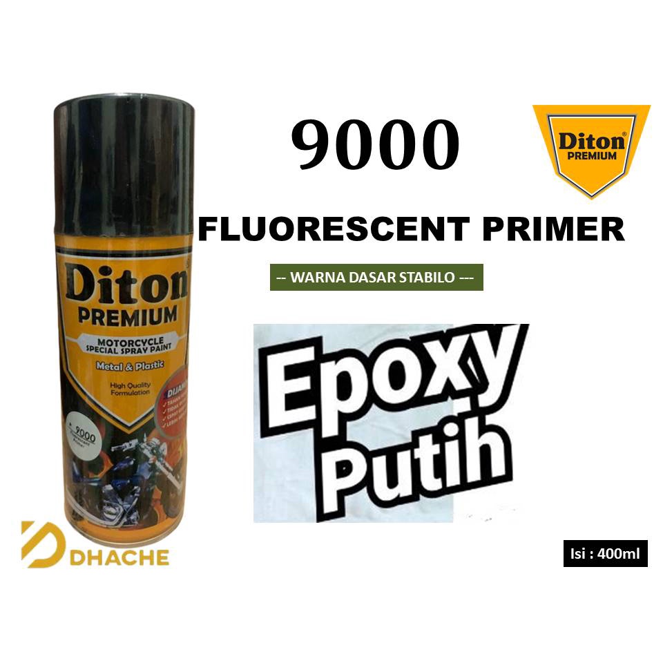 Cat Pilox Diton Premium FLUORESCENT PRIMER 9000 400cc warna EPOXY PUTIH stabilo surfacer epoksi