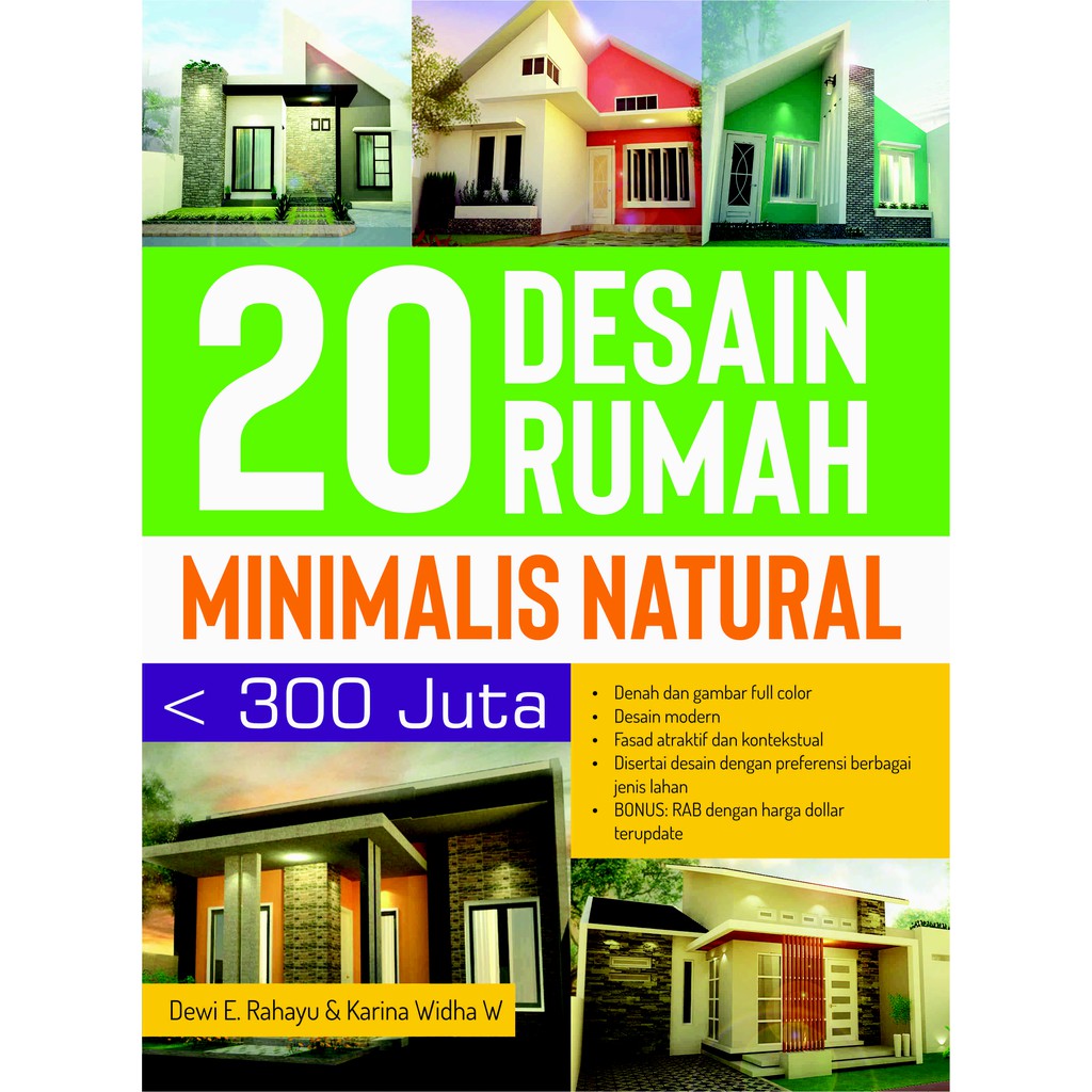 20 DESAIN RUMAH MINIMALIS NATURAL KURANG DARI 300 JUTA