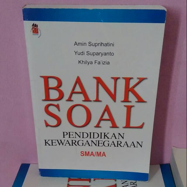 Buku Bank Soal Pendidikan Kewarganegaraan Sma Ma - Lembar ...