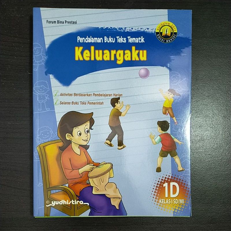 

Pendalaman Buku Teks Tematik 1D SD Kelas 1 Kurtilas Revisi