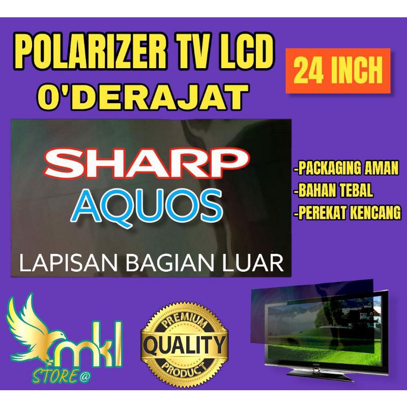 POLARIS POLARIZER TV LCD LED 24" INC O"DERAJAT PELAPIS PLASTIK UNTUK BAGIAN LUAR ATAU DEPAN POLARIS 
