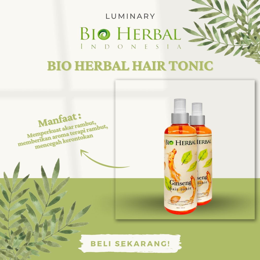 Bio Herbal Hair Tonic Ginseng Vitamin Penumbuh Rambut Hair Treatment Perawatan Rambut Rusak Herbal Alami Original BPOM