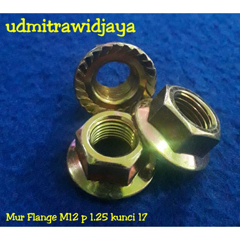 Mur flange M12 p 1.25 kunci 17 / Flange Nut m12 halus baut kunci 17 / mur topi m12 mili 1.25