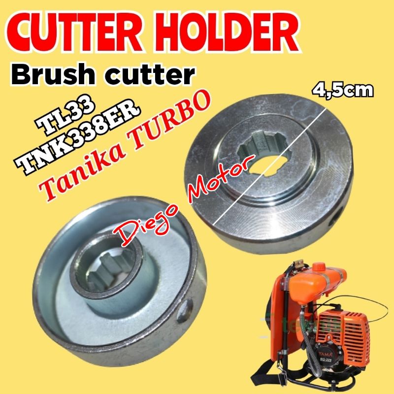 TL33 TNK338 CUTTER HOLDER CAP Plat Kepala Pisau mesin Potong Rumput 2tak Tanika Turbo 338ER 338pro