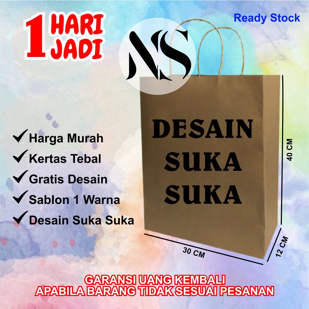 

PAPER BAG CUSTOM SABLON 1 WARNA UKURAN 30X12X40 CM
