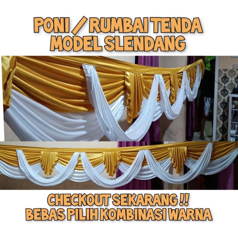 Poni tenda / rumbai tenda selendang mayang