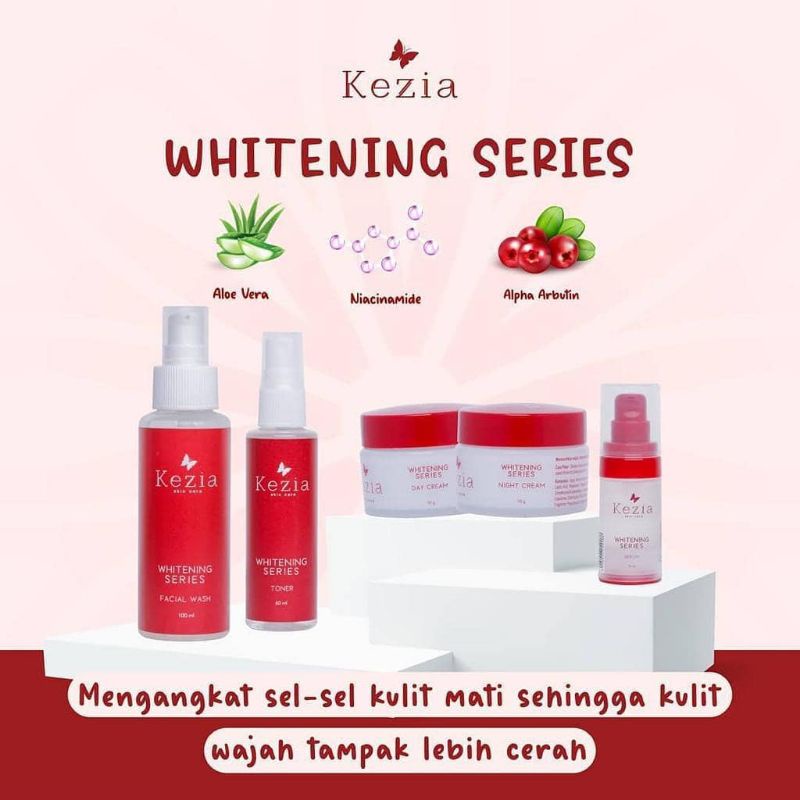 KEZIA skincare WHITENING SERIES /paket whitening kezia skincare
