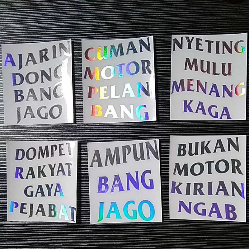 STICKER AJARIN DONG BANG JAGO CUMAN MOTOR PELAN BANG NYETING MULU MENANG KAGA AMPUN BANG JAGO