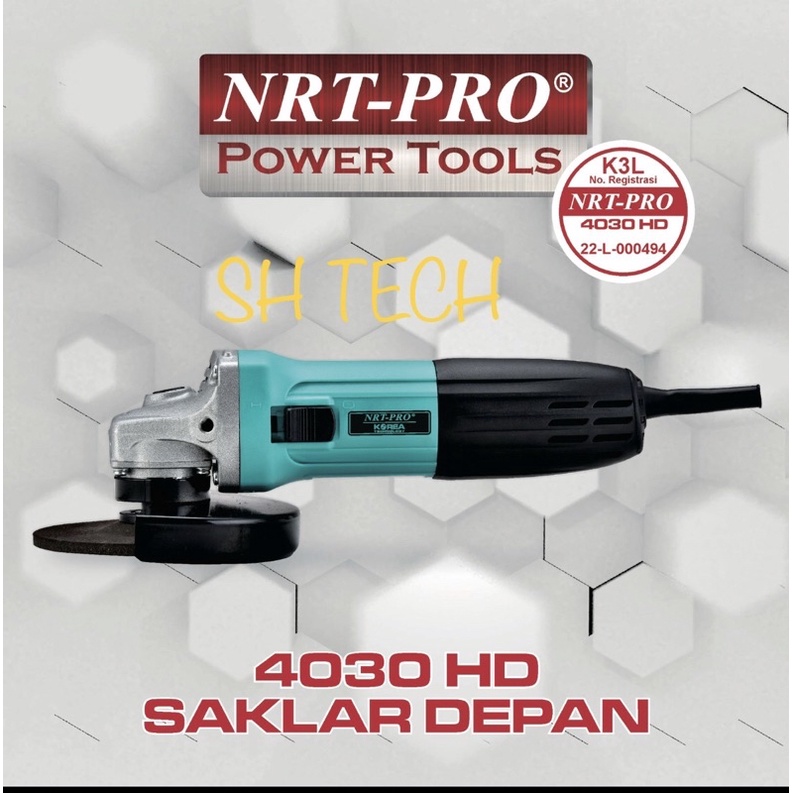 GERINDA TANGAN NRT PRO 4 INCH 4030 HD GURINDA 4”