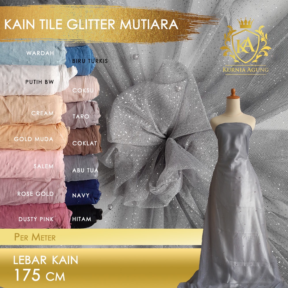 Tile Tulle Kain Bahan Mutiara Glitter Per Meter dan Per 0.5m Lebar 175cm Bahan Gamis Kebaya Bagus Mewah Murah