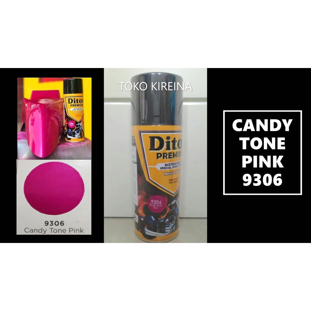 Cat Pilox Diton Premium Candy Tone PINK 9306 400ml kendi cendi Ping sepeda motor mobil helm modelkit