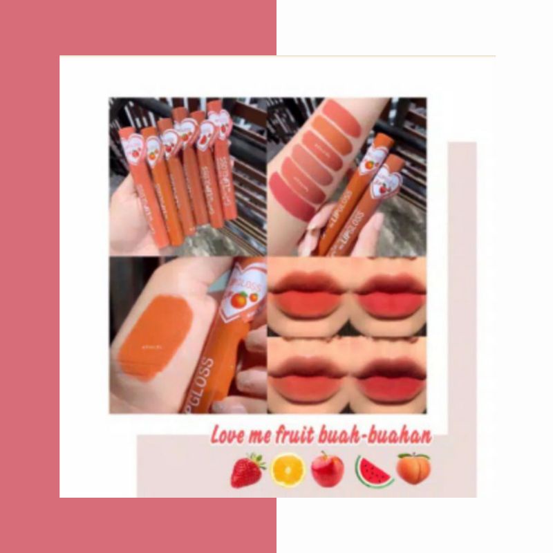 [PER PCS] KISS BEAUTY FRUIT LOVE ME THE LIP GLOSS MATTE