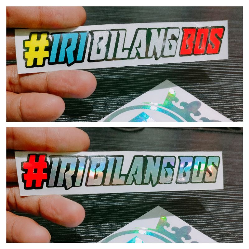 sticker IRI BILANG BOS cutting