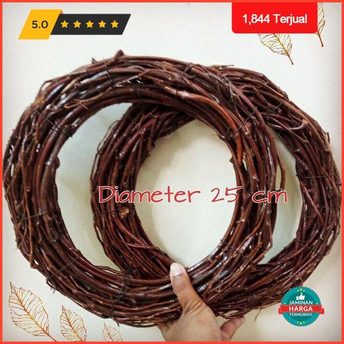 Dekorasi Rumah D.25 Ranting Lingkaran/Wreath Twig/Ranting Lilit Rustic/Dekor Rustic Terlaris
