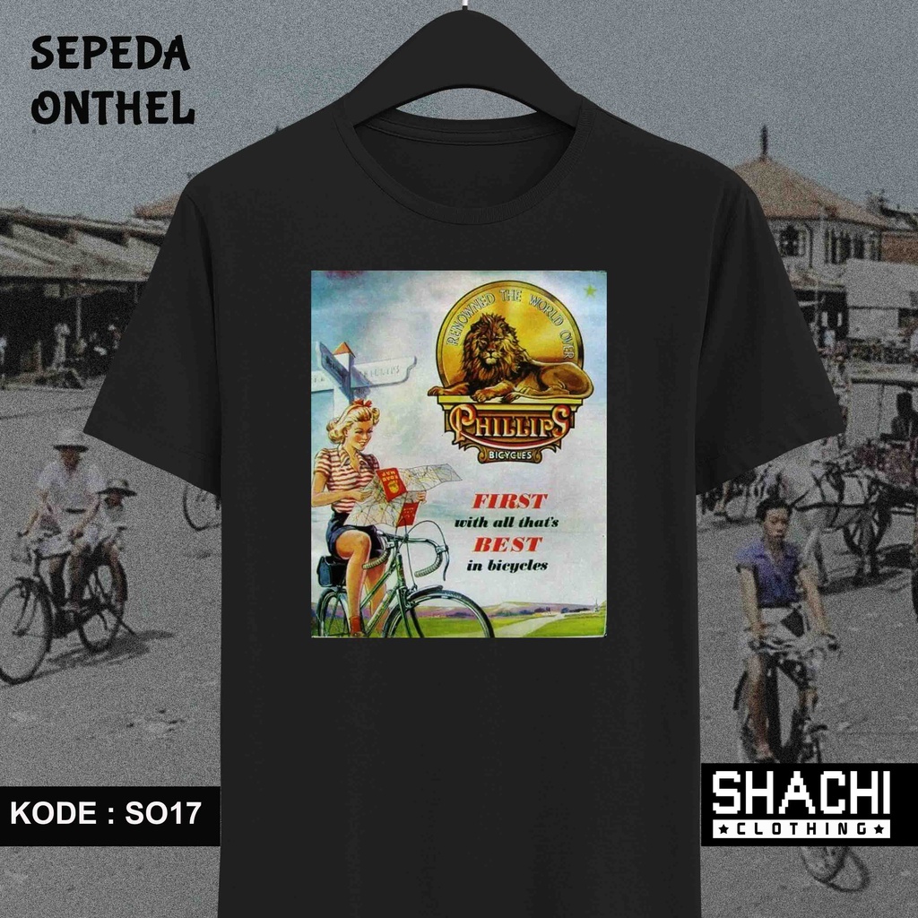 T Shirt Kaos Sepeda Onthel Ontel  - PHILLIPS - SO17 / 18 -  Premium Cotton Combed 24S