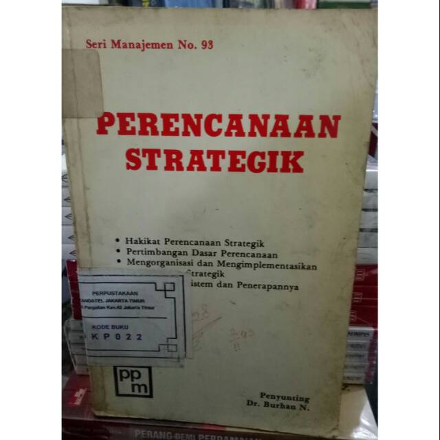 

Perencanaan Strategik : Seri Manajemen No. 93