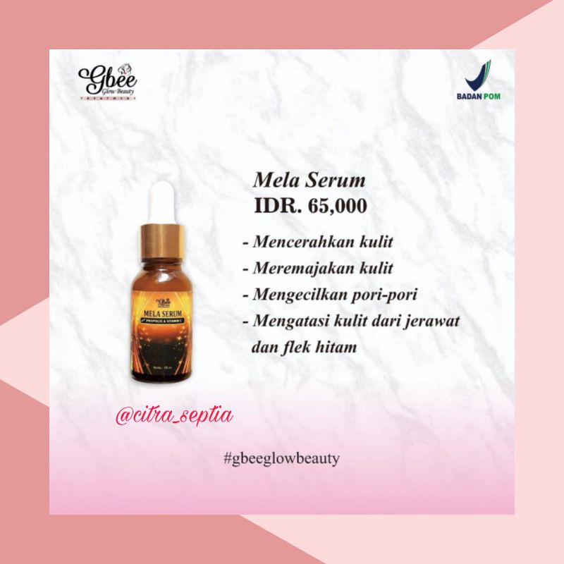 (TERMURAH) ECERAN/SATUAN GBEE GLOW BEAUTY SKINCARE BPOM-Mela Serum