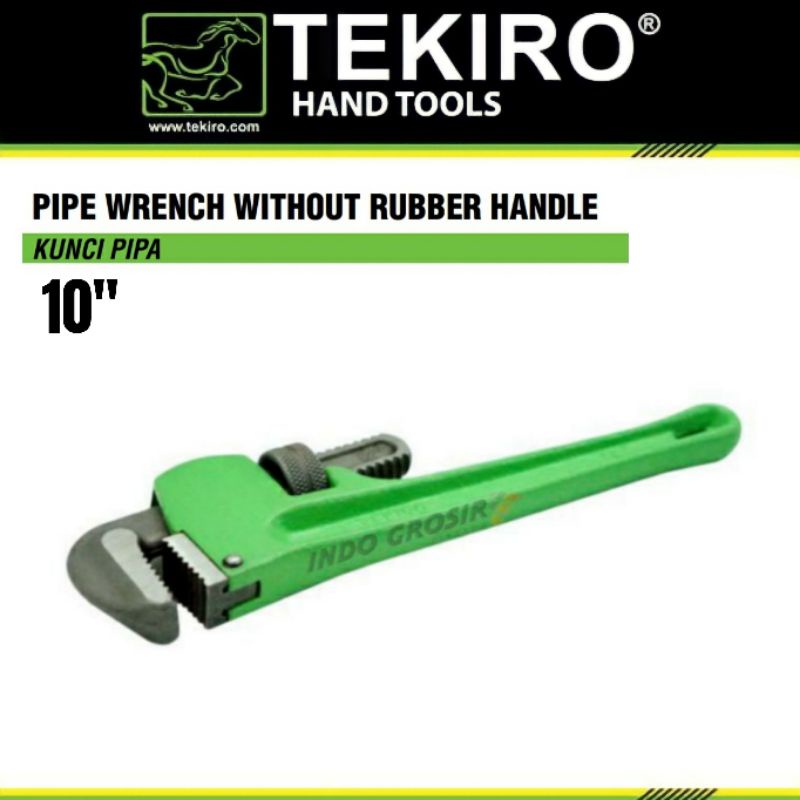 TEKIRO Kunci Pipa 10 Inch Pipe Wrench 10&quot; Alat Pembuka Memasang Pisa