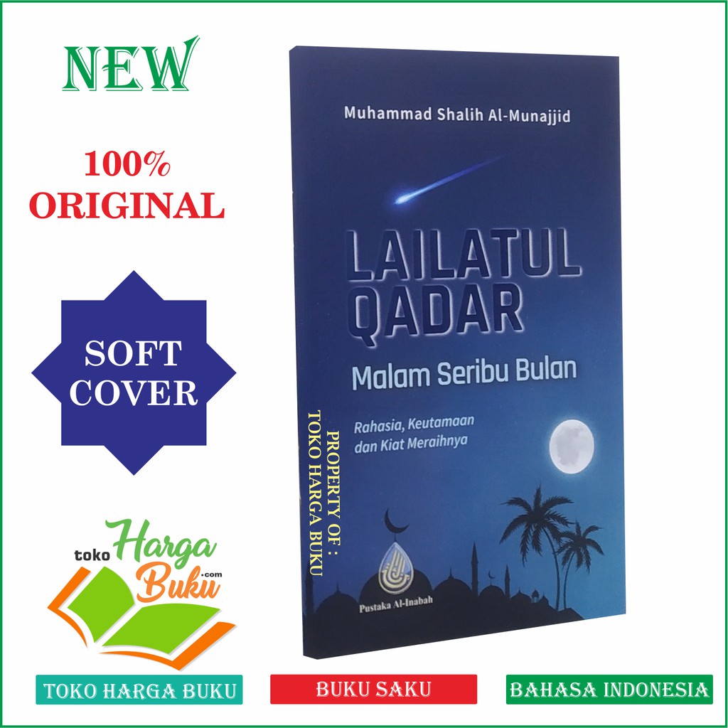 Foto Lailatul Qadar - Seribu Malam Rahasia Keutamaan dan Kiat Meraihnya Penerbit Pustaka Al-Inabah