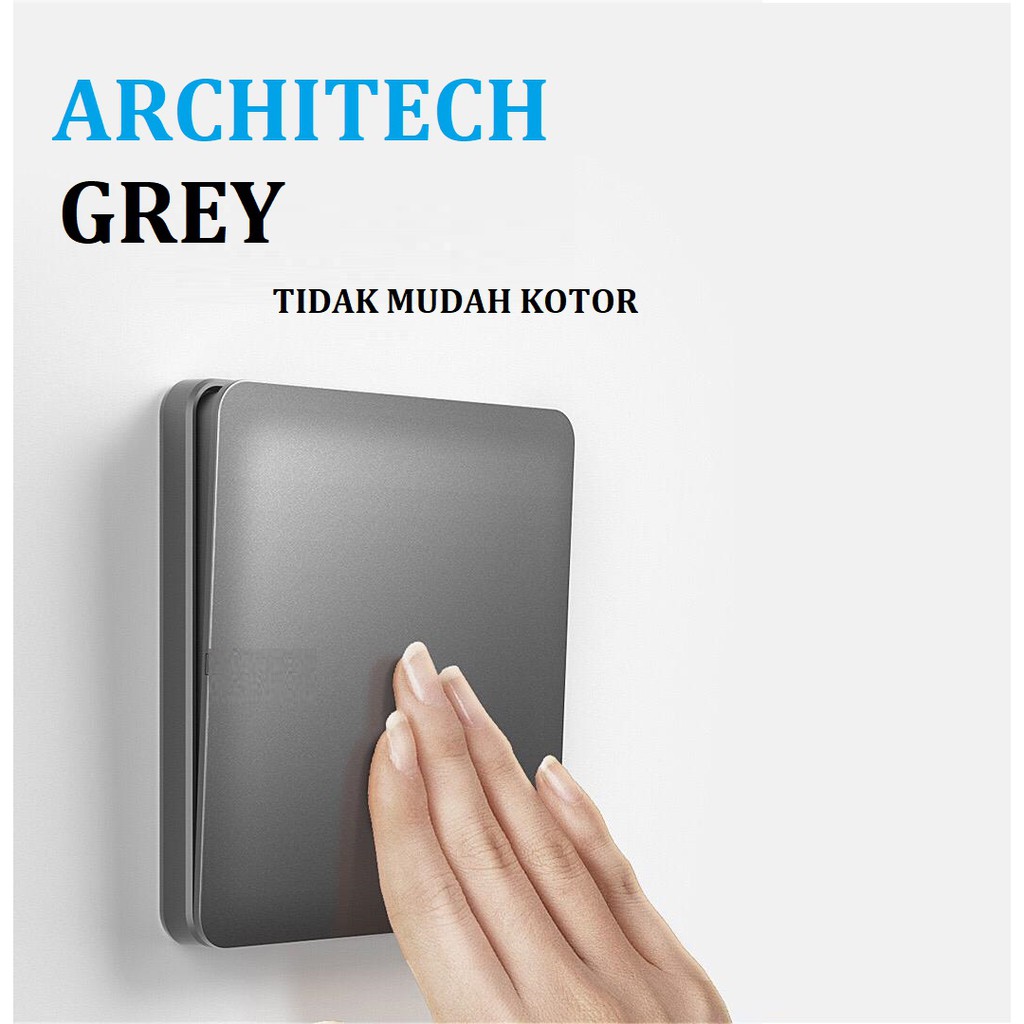 SAKLAR INFINITY GREY A63 ARCHITECH /STOP KONTAK/ SAKELAR/ CETEKAN SAKLAR RUMAH