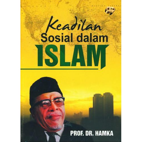 KEADILAN SOSIAL DALAM ISLAM