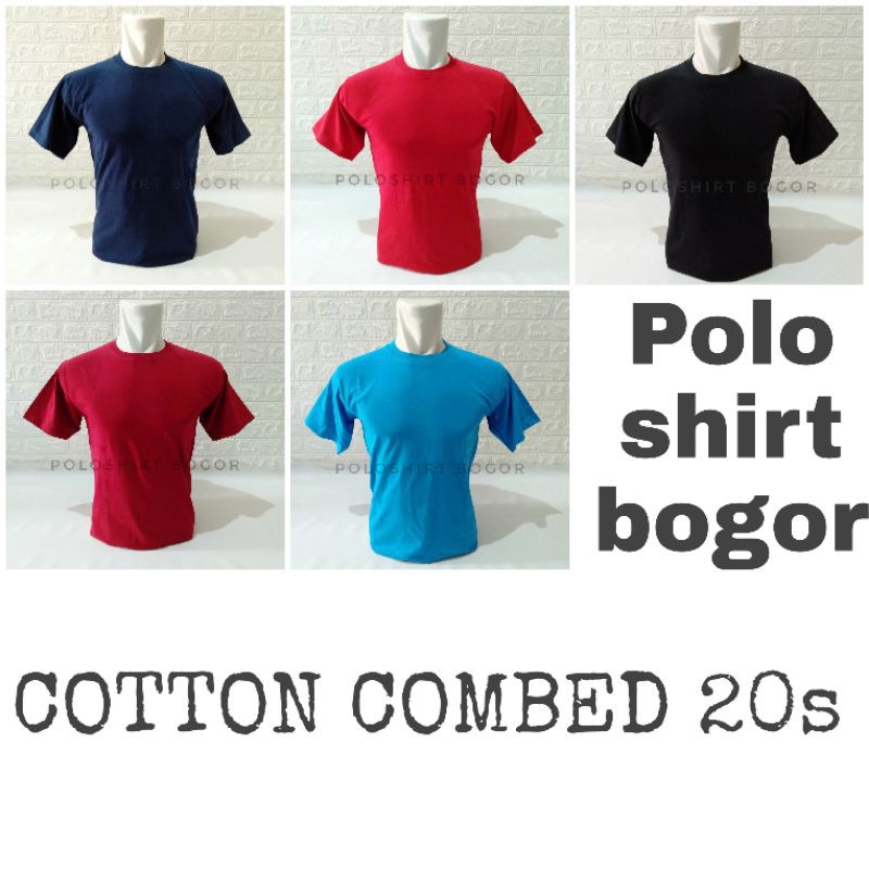 Kaos Cotton Combed/Katun Combed 20s