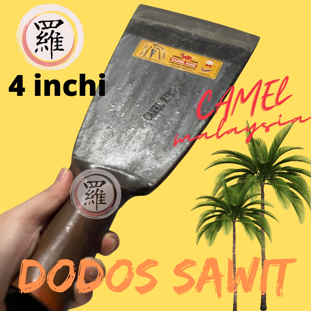 Dodos Sawit Malaysia brand Camel King Dodos Panen Sawit 4 inchi