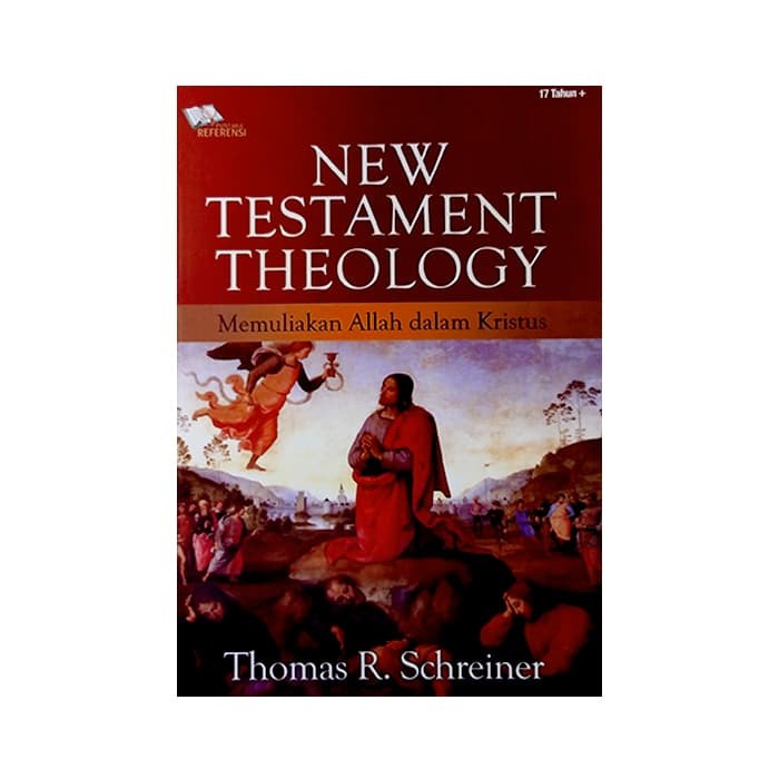Buku New Testament Theology - Thomas C. Schreiner