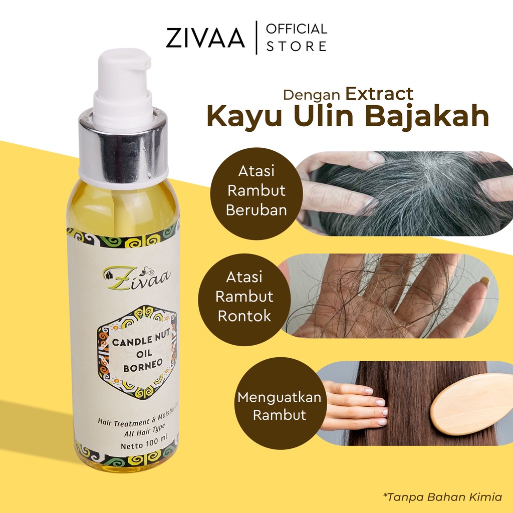 ZIVAA CANDLE NUT OIL BORNEO -  (ORIGINAL ) KAYU ULIN - OBAT UBAN - PENGHILANG UBAN - PENGHITAM RAMBUT