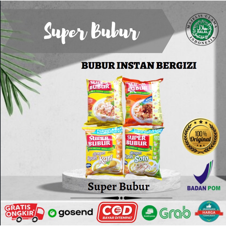 

SUPER BUBUR 45 GRAM BUBUR INSTAN LEZAT MAKANAN INTSTAN ENAK SARAPAN SEHAT RASA KUAH SOTO KARI ABON SAPI Murah Bergizi