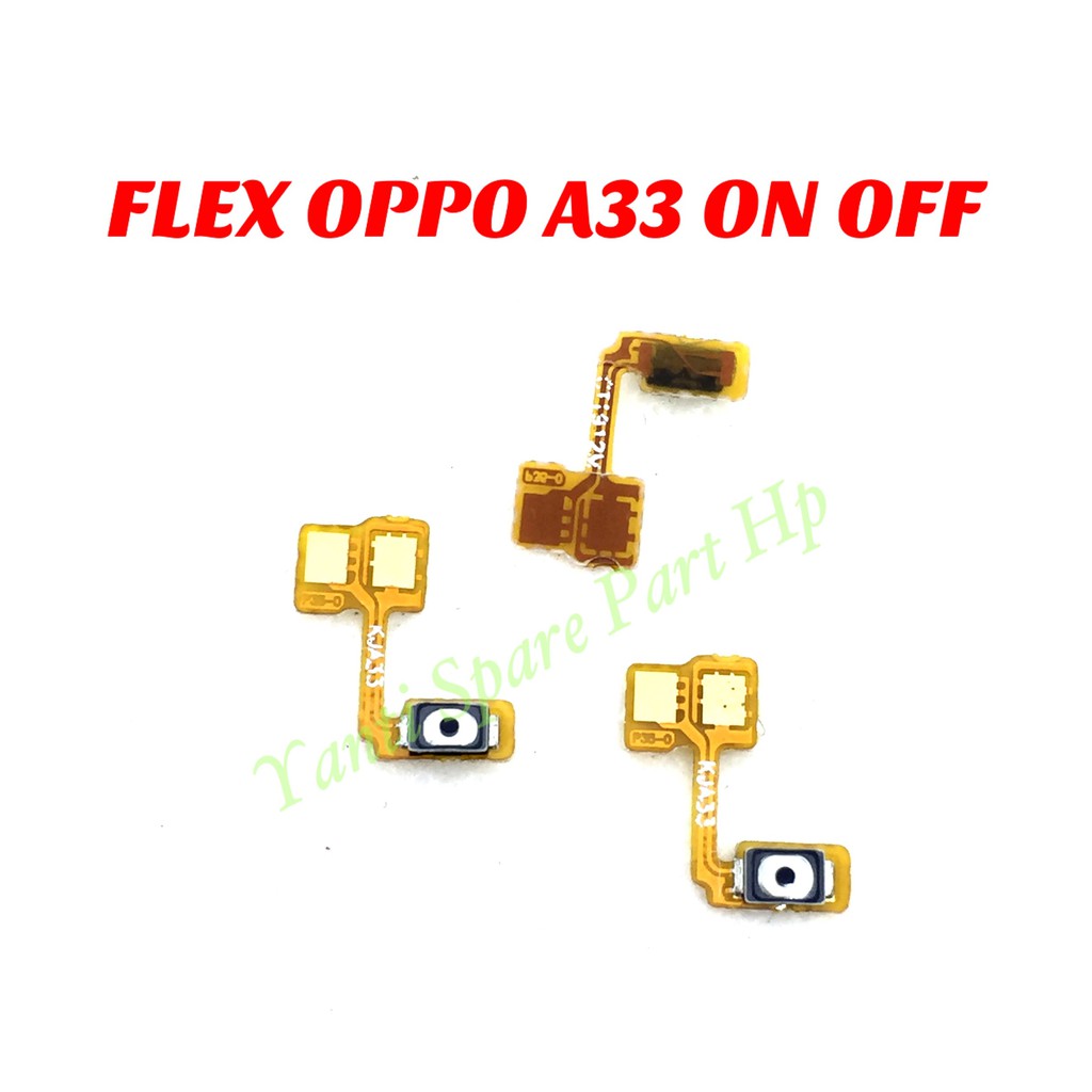 Flexible On Off Oppo A33 A33W Neo 7 Original Terlaris New