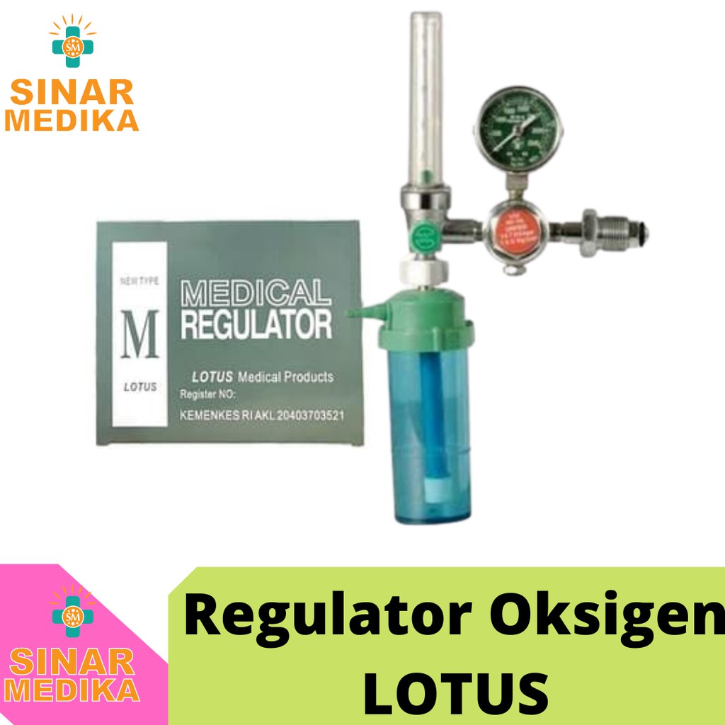 REGULATOR OKSIGEN LOTUS LIFE RESOURCE . METERAN OKSIGEN . ALAT PENGATUR TABUNG OKSIGEN