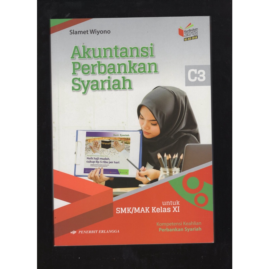 

BUKU AKUNTANSI PERBANKAN SYARIAH C3 KLS XI ERLANGGA