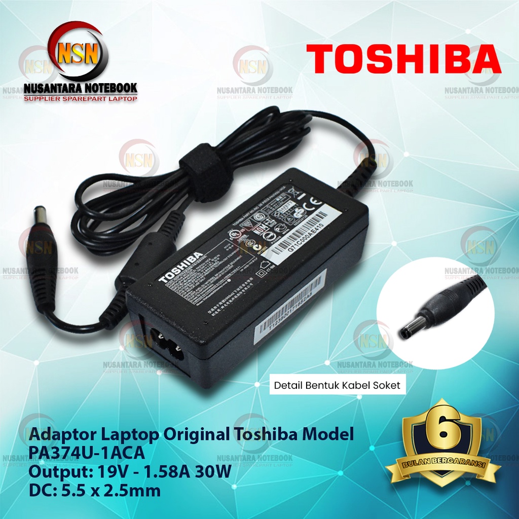 Adaptor Charger Original Toshiba 19V - 1.58A 30W DC 5.5*2.5 mm