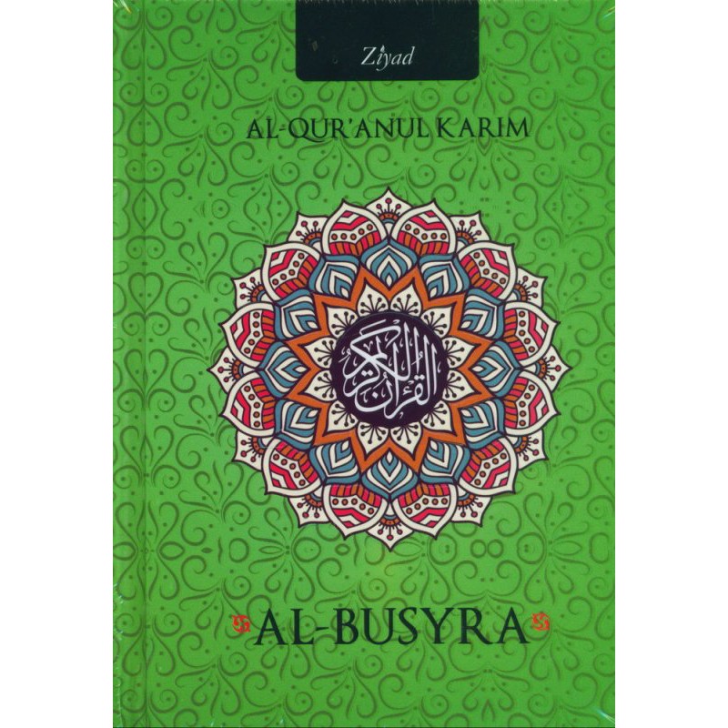 AL QURANULKARIM AL BUSYRA HC A4/ZIYAD QURAN